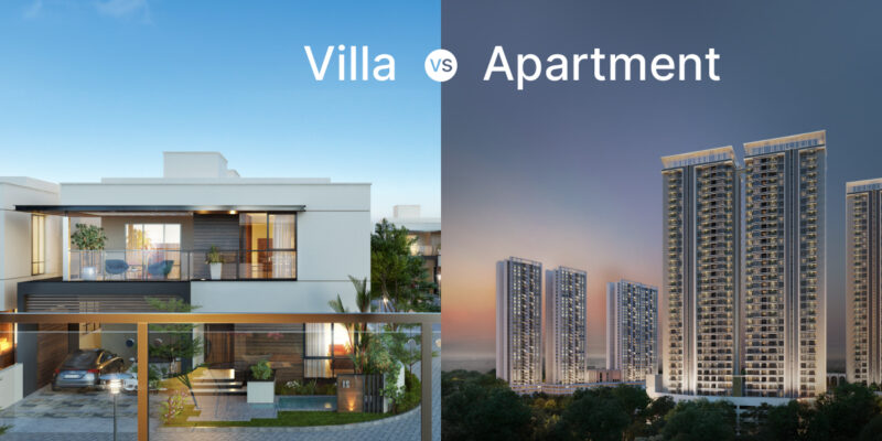 Villa vs Apartment- Difference Between Villas & Apartments