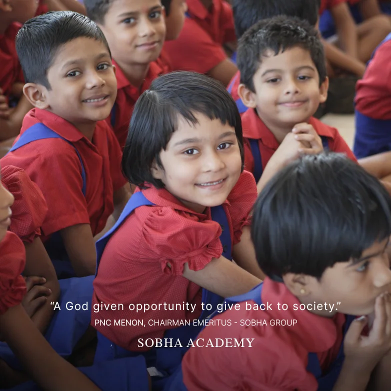 Sobha Academy A God Given Opportunity To Give Back To Society